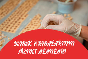 Yemek Firmalarının Hizmet Alanları