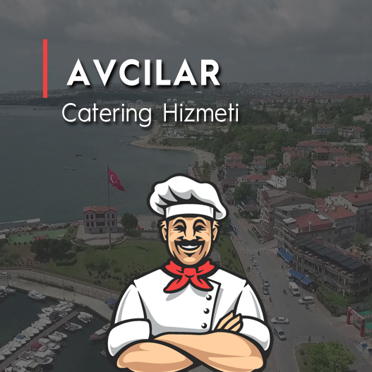Avcılar Catering Hizmeti